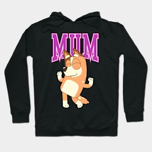 Bluey Mum Mom Hoodie